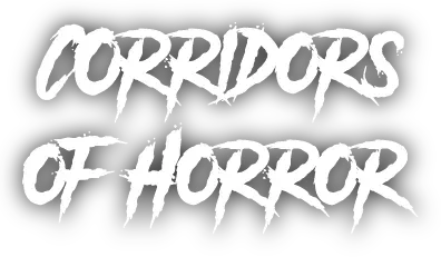 Corridors of Horror
